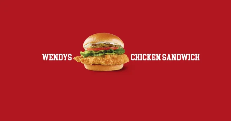 Wendy’s Chicken Sandwiches | Menu, Nutrition, and Price